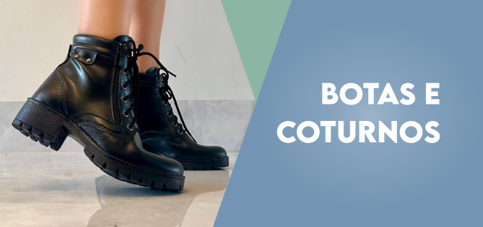 Botas e Coturnos